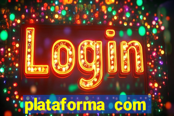 plataforma com bonus de boas vindas