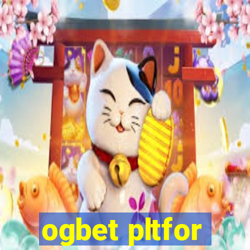 ogbet pltfor