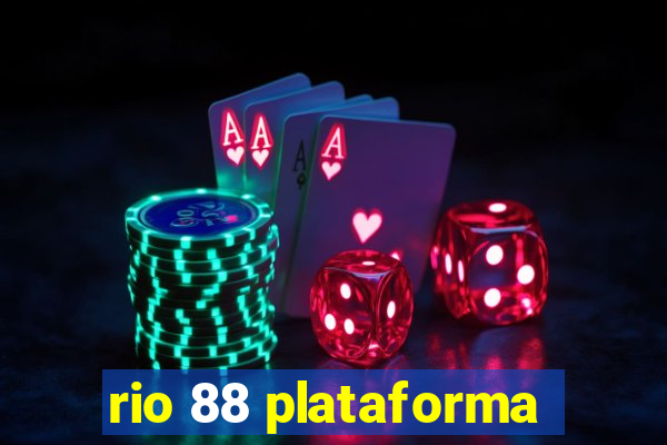 rio 88 plataforma