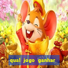 qual jogo ganhar dinheiro sem depositar nada