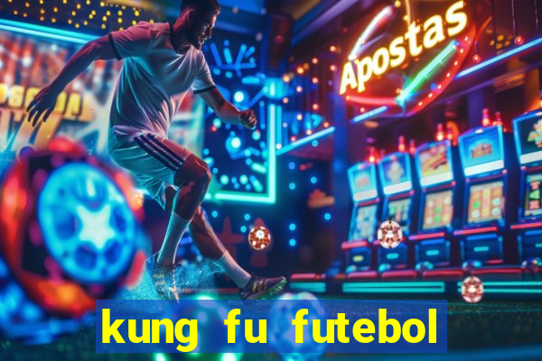 kung fu futebol clube assistir online