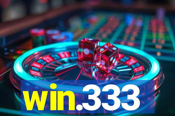 win.333
