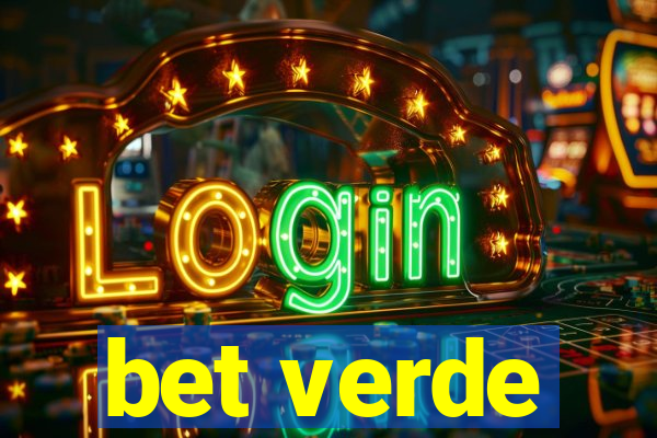 bet verde