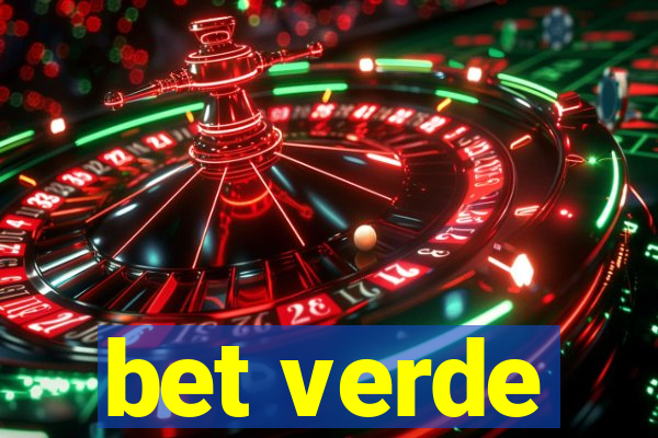 bet verde