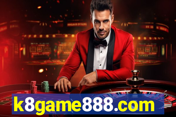 k8game888.com