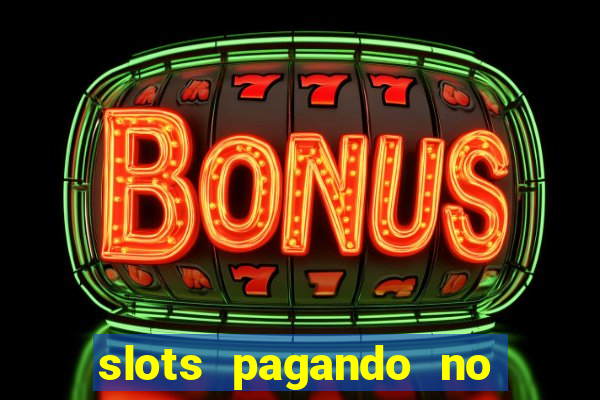 slots pagando no cadastro saque free