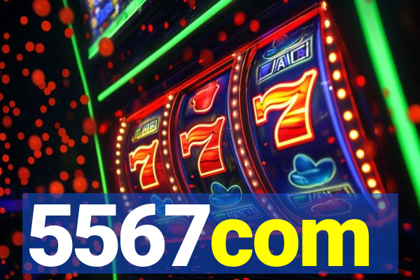 5567com