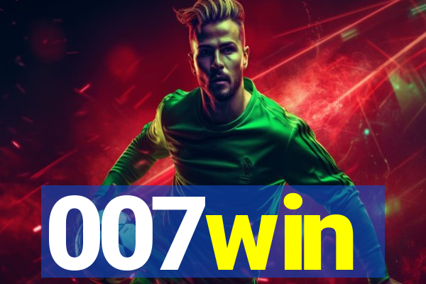 007win