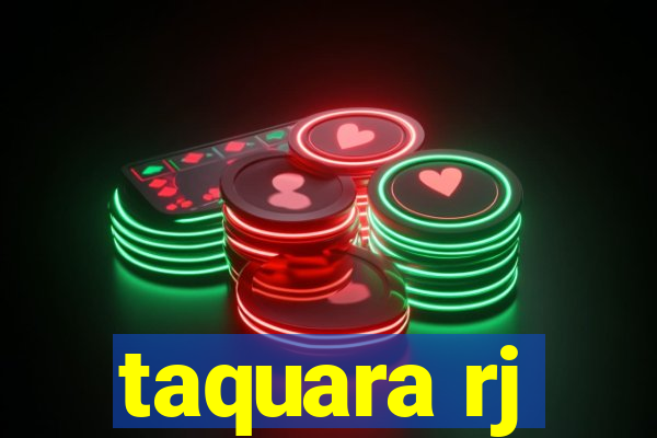 taquara rj