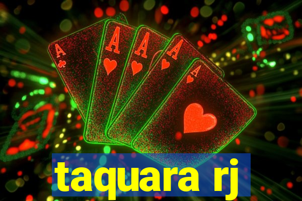 taquara rj