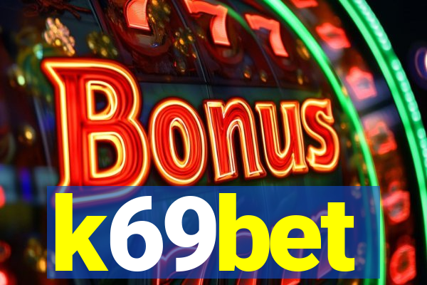 k69bet