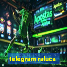 telegram raluca
