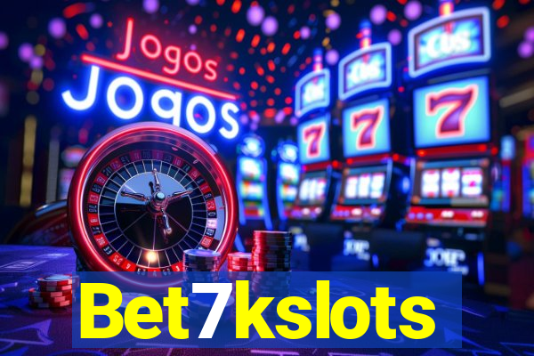 Bet7kslots