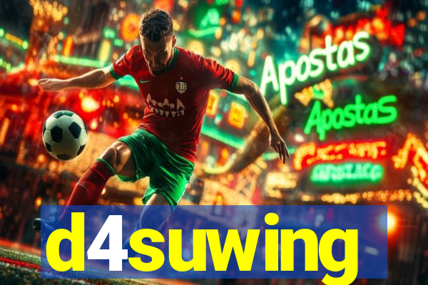 d4suwing