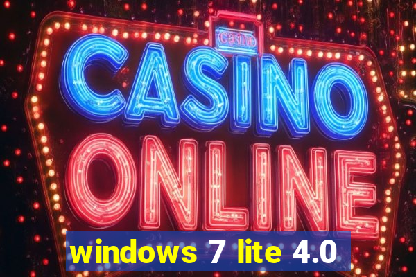 windows 7 lite 4.0