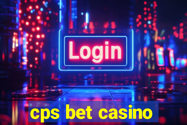 cps bet casino
