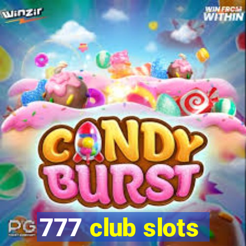 777 club slots