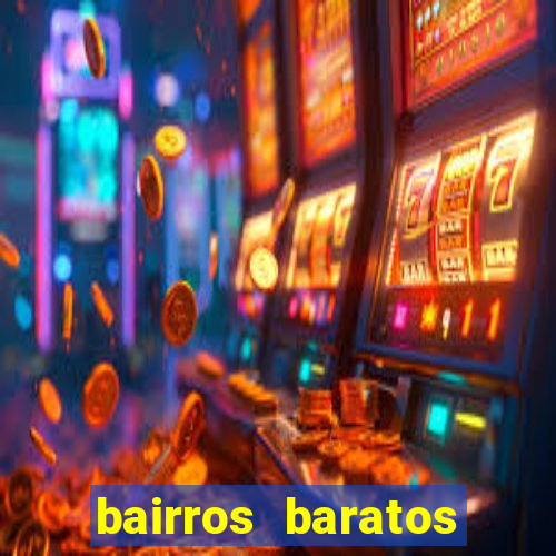 bairros baratos para morar em barcelona