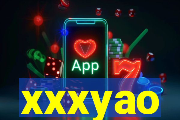 xxxyao