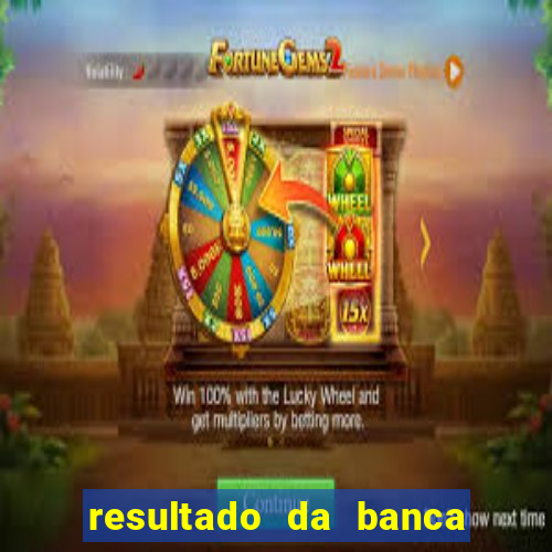 resultado da banca caminho da sorte hoje
