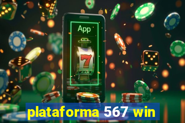 plataforma 567 win