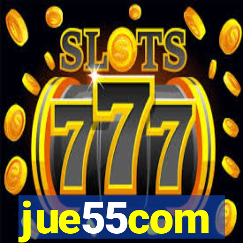 jue55com