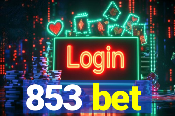 853 bet
