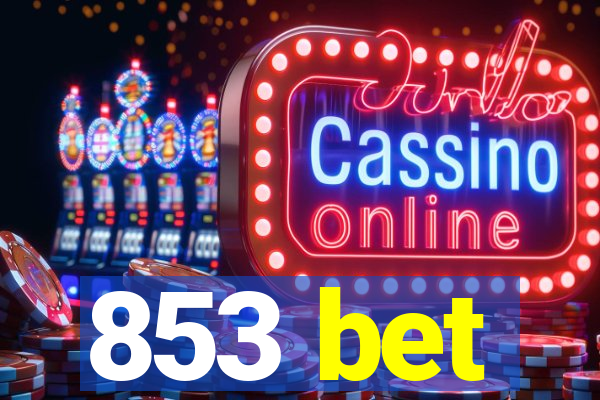 853 bet
