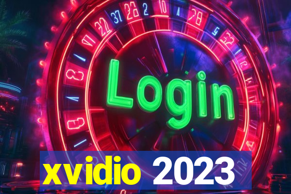 xvidio 2023