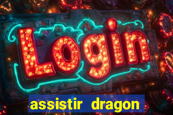 assistir dragon ball gt