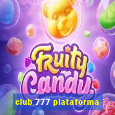club 777 plataforma