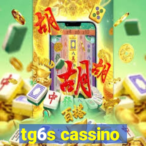 tg6s cassino