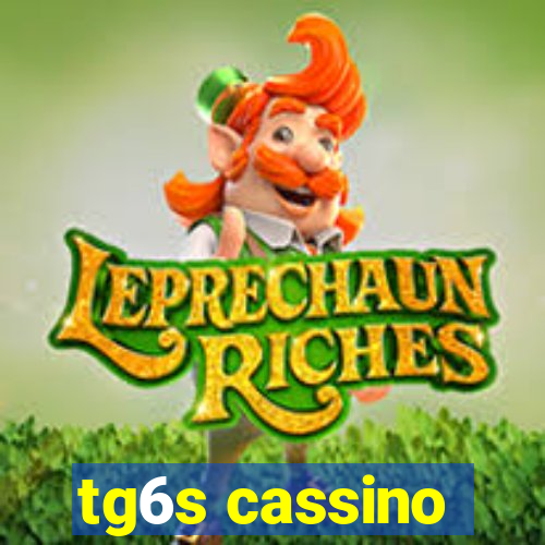 tg6s cassino