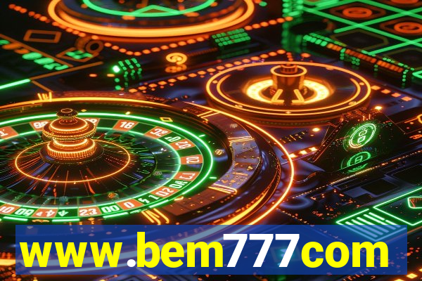 www.bem777com