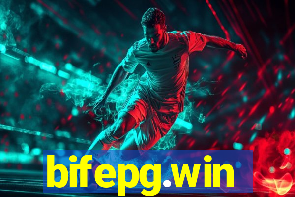 bifepg.win