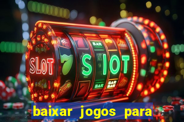 baixar jogos para ganhar dinheiro