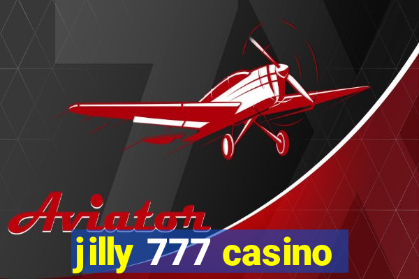 jilly 777 casino