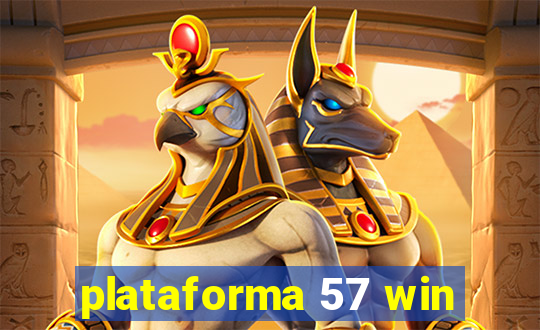 plataforma 57 win