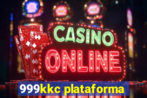 999kkc plataforma