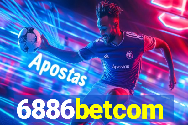 6886betcom