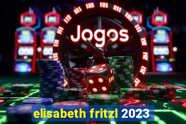 elisabeth fritzl 2023