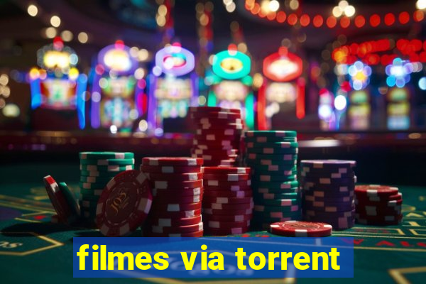 filmes via torrent