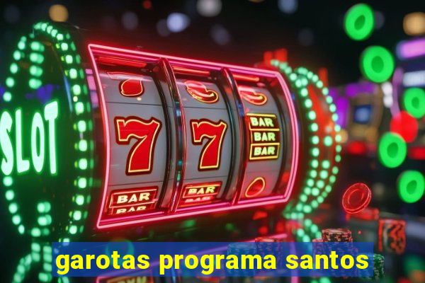 garotas programa santos