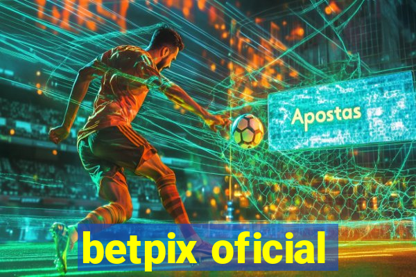 betpix oficial
