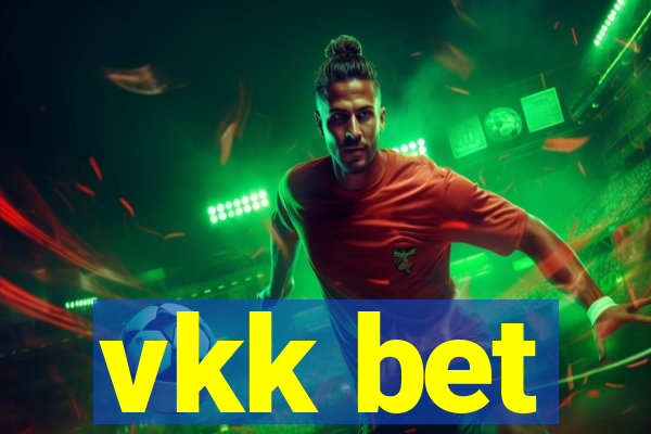 vkk bet