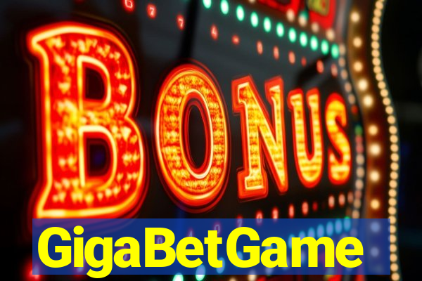 GigaBetGame
