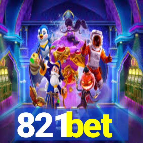 821bet