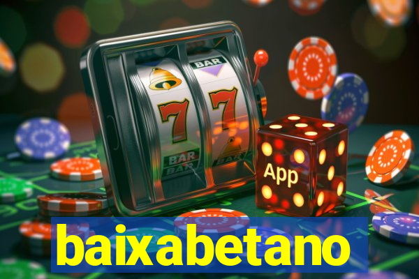 baixabetano