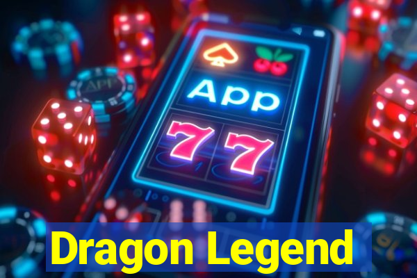 Dragon Legend