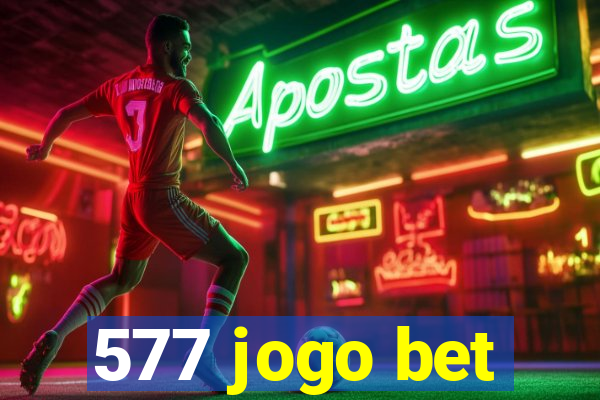 577 jogo bet